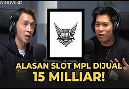 Harga Slot Mpl Season 10 Sekarang Ini