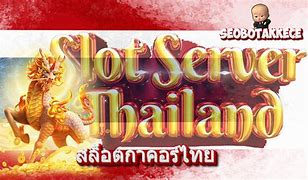 Situs Petarung Slot Thailand